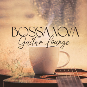 Album Bossa Nova Guitar Lounge (Instrumental Background Latino Jazz Music for Coffee Shops and Restaurants) from Classical Jazz Guitar Club