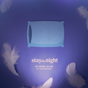 Album Stay the Night oleh Daniel Allan