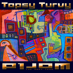 The Away Team的專輯Topsy Turvy World