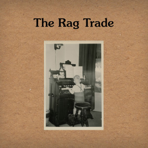 ดาวน์โหลดและฟังเพลง Big Words พร้อมเนื้อเพลงจาก The Rag Trade