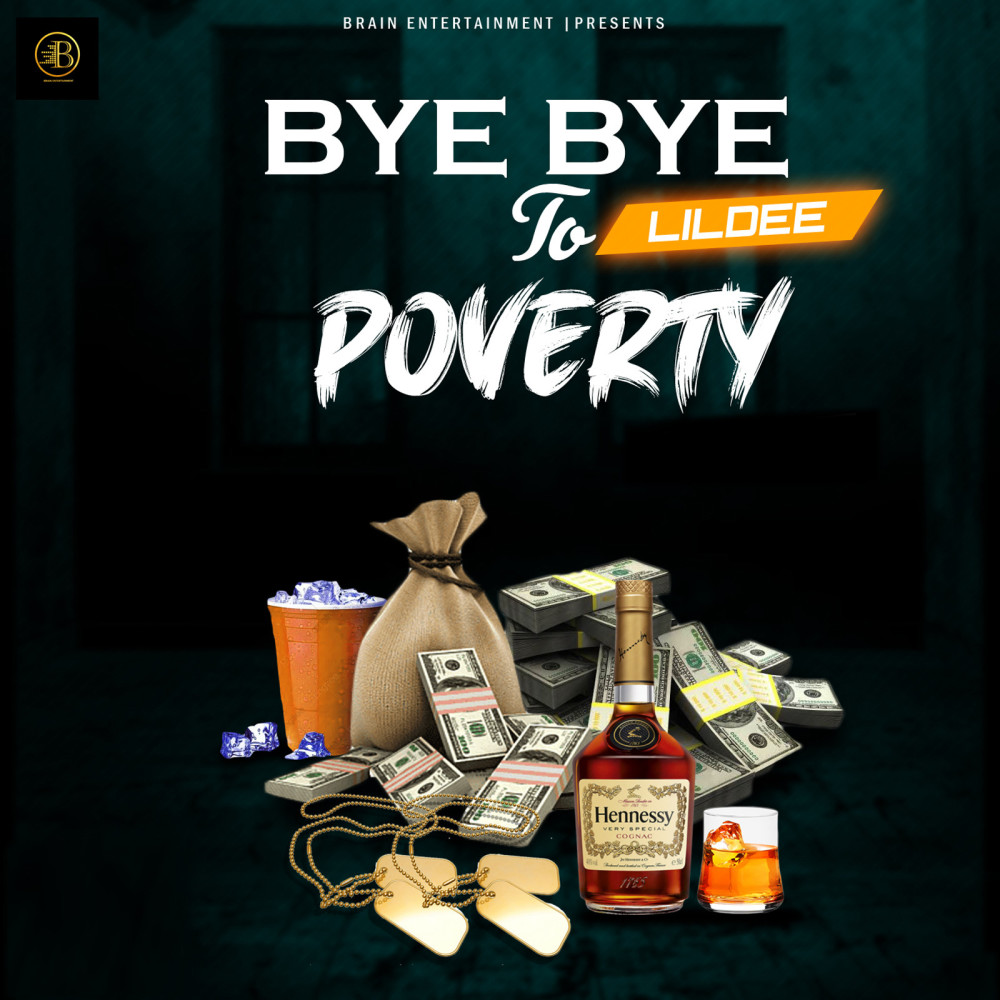 Bye Bye to Poverty (Explicit)