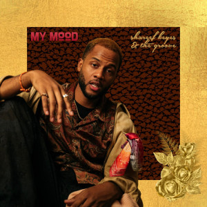 Dengarkan lagu My Mood(Explicit) nyanyian Shareef Keyes dengan lirik