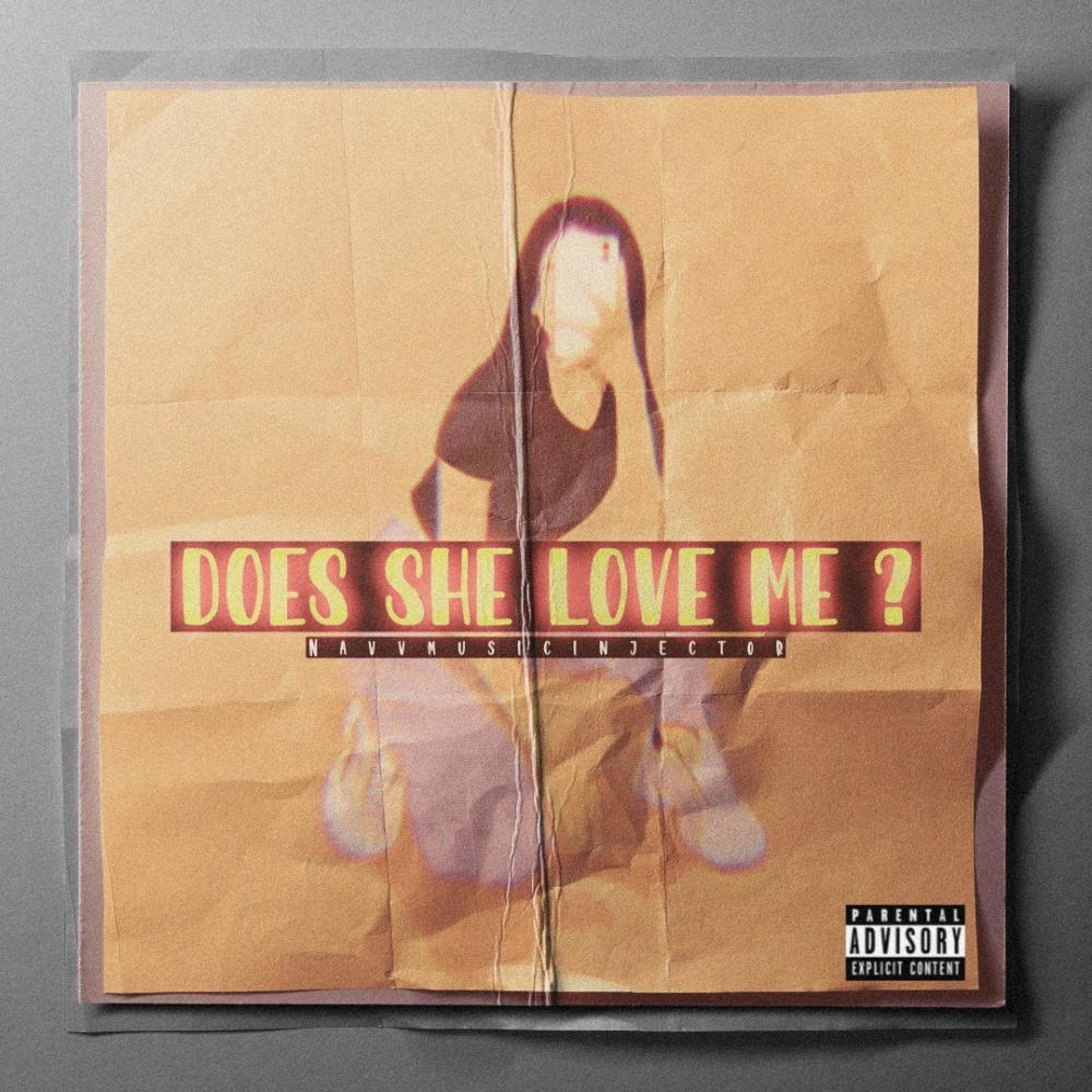 Does She Love Me ?