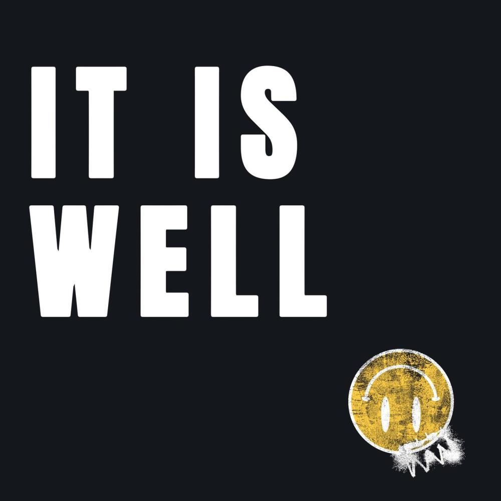 It Is Well