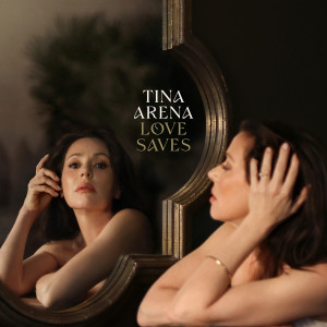 Tina Arena的專輯Love Saves