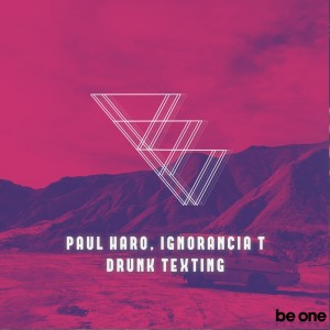 Album Drunk Texting from Paul Haro