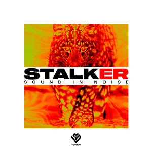 อัลบัม Stalker ศิลปิน Sound In Noise