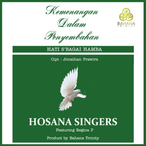 收聽Hosana Singers的Tinggikan DiriMu歌詞歌曲