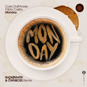 收聽RADIOMATIK的Monday (Remix)歌詞歌曲