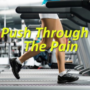 Various的专辑Push Through The Pain (Explicit)