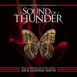 Nick Glennie-Smith的專輯A Sound of Thunder (Original Motion Picture Soundtrack) (Explicit)