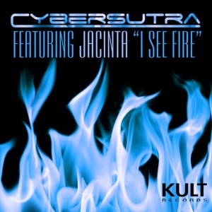 ดาวน์โหลดและฟังเพลง I See Fire (Extended Club Mix) พร้อมเนื้อเพลงจาก Cybersutra