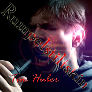 Listen to Rumpelstiltskin song with lyrics from Tim Huber