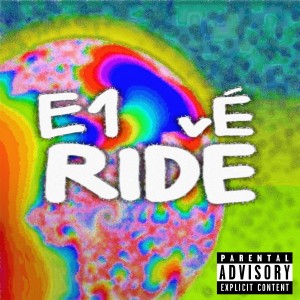 อัลบัม Ride (Explicit) ศิลปิน Ve