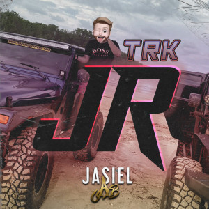 收聽Jasiel AB的TRK Jr歌詞歌曲