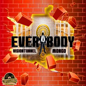 收聽Mongo的Everybody (feat. Visiontunnel) (Explicit)歌詞歌曲