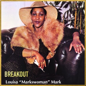 Louisa Mark的專輯Breakout (deluxe)