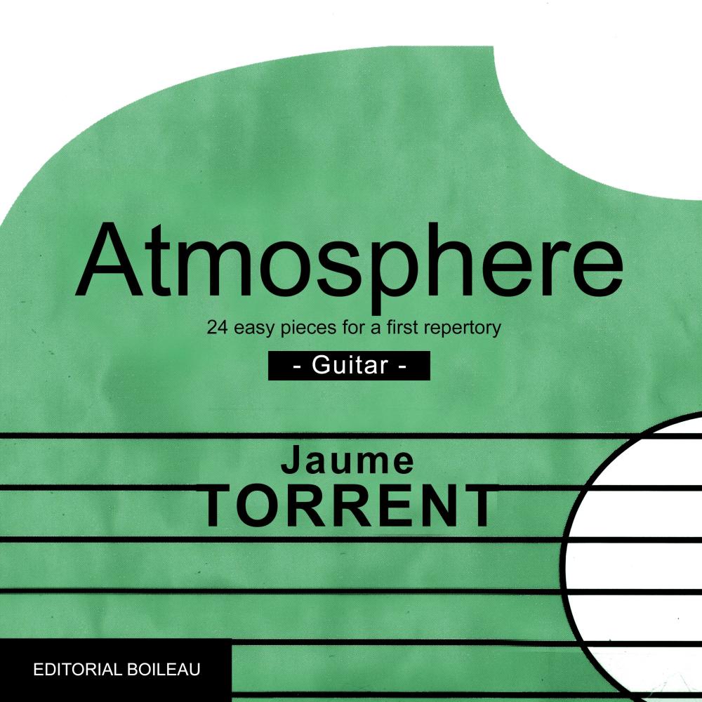 Atmosphere. Easy Pieces for a First Repertory. Guitar