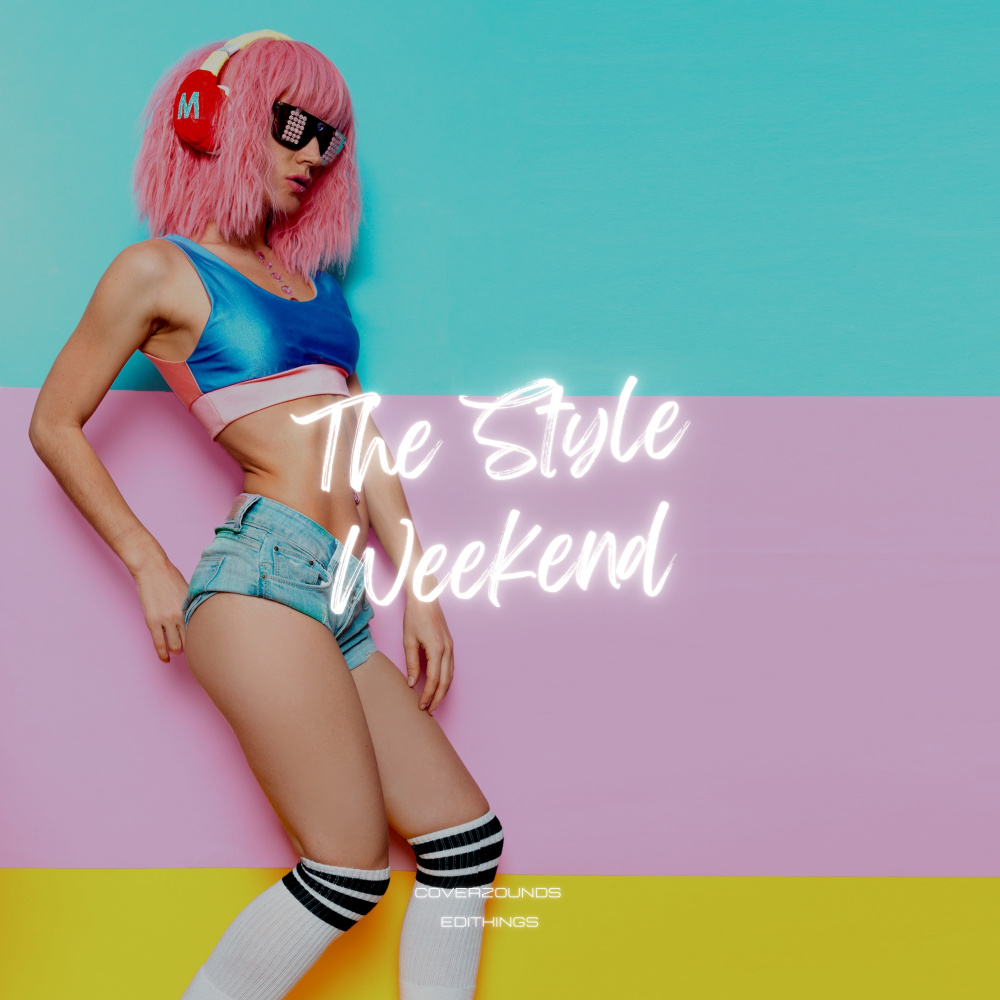 The Style Weekend