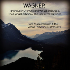 收聽Hans Knappertsbusch的The Ride of the Valkyries歌詞歌曲