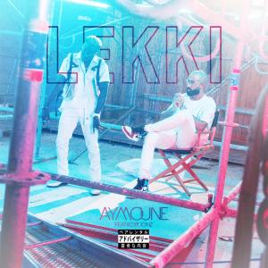 Listen to Lekki song with lyrics from DJ Aymoune