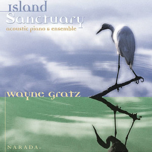 Wayne Gratz的專輯Island Sanctuary