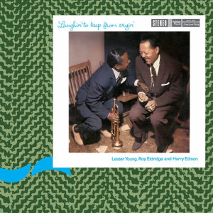 ดาวน์โหลดและฟังเพลง Ballad Medley: The Very Thought Of You/I Want A Little Girl/Blue And Sentimental พร้อมเนื้อเพลงจาก Lester Young