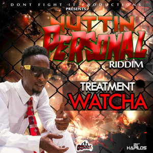 ดาวน์โหลดและฟังเพลง Watcha พร้อมเนื้อเพลงจาก Treatment