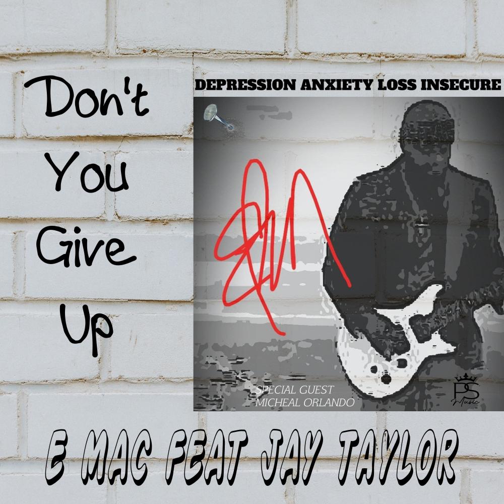 Don't You Give Up (feat. Jay Taylor)