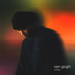 อัลบัม van gogh ศิลปิน lullaboy