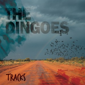 The Dingoes的專輯Tracks