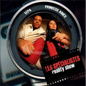 Les Spécialistes Tepa et Princess Anies的專輯Reality show