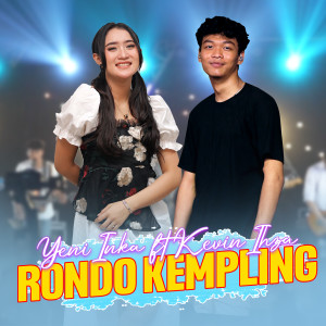 收听Yeni Inka的Rondo Kempling歌词歌曲