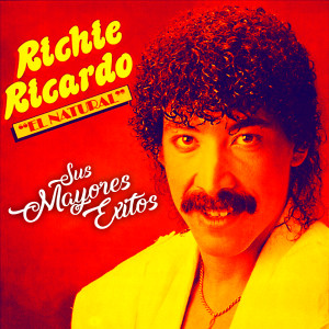 Richie Ricardo的專輯El Natural Sus Mayores Exitos