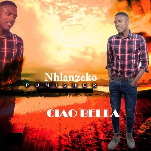 Nhlanzeko的專輯Ciao Bella