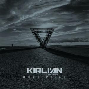 Kirlian Camera的專輯Cold Pills (Scarlet Gate of Toxic Daybreak) (Deluxe Edition)
