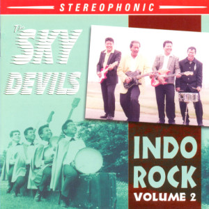 The Sky Devils的專輯Indo Rock Vol. 2