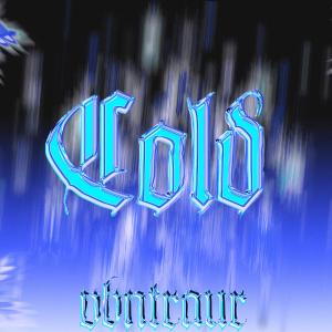 的專輯Cold (Explicit)