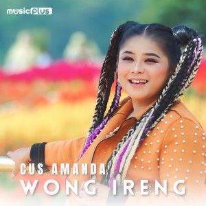 Dengarkan Wong Ireng lagu dari Cus Amanda dengan lirik