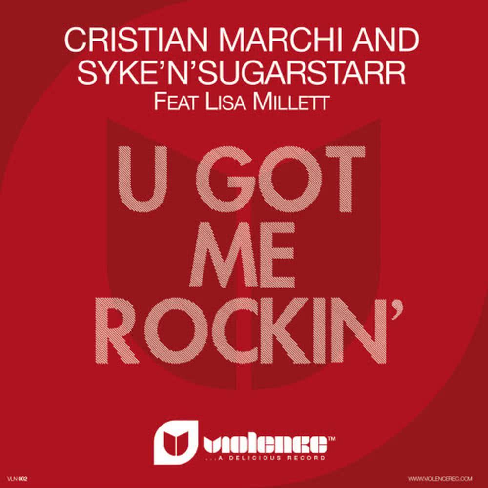 U Got Me Rockin' (Cristian Marchi &amp; Paolo Sandrini Perfect Mix)