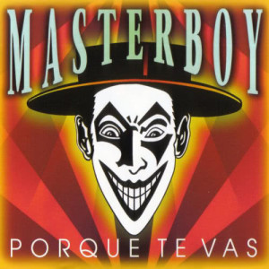 ดาวน์โหลดและฟังเพลง Porque Te Vas (D.O.N.S. Remix) พร้อมเนื้อเพลงจาก Masterboy