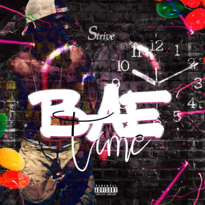 Album Baetime (Explicit) from Strive