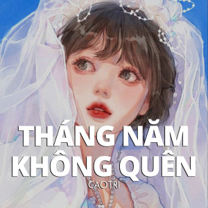 Album Tháng Năm Không Quên (Lofi) oleh KN