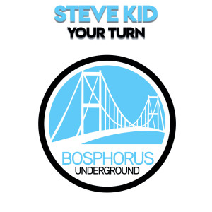 Listen to Your Turn song with lyrics from Steve Kid