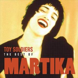 收聽Martika的Toy Soldiers歌詞歌曲