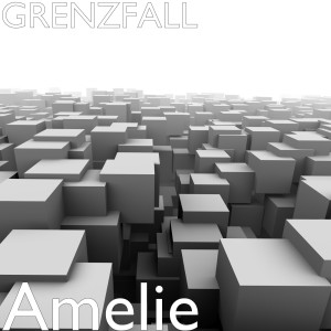 Listen to Amelie song with lyrics from Grenzfall