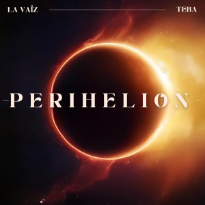 Album Perihelion from LA VAïZ