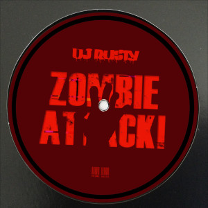 收聽DJ Rusty的Zombie Attack歌詞歌曲