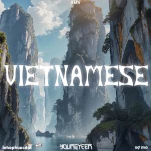 ดาวน์โหลดและฟังเพลง Vietnamese พร้อมเนื้อเพลงจาก lehophuocdat