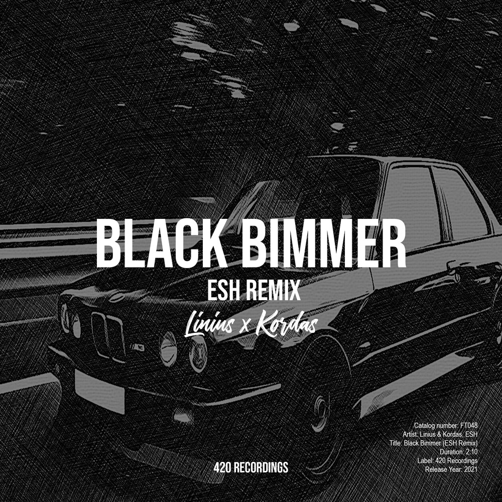 Black Bimmer (ESH Remix)